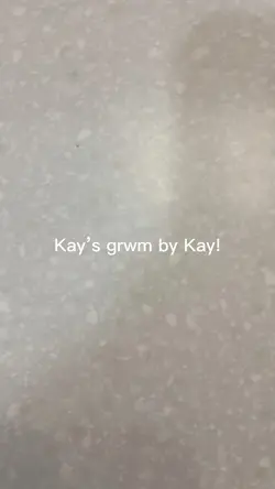 Grwm by my bff Kay