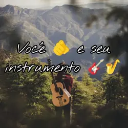 Você e instrumento 
