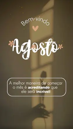 Bem Vindo Agosto