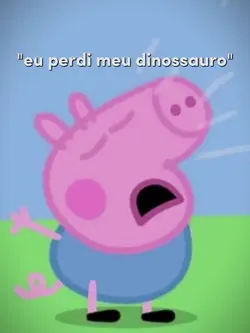 Eu perdi...
