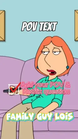 Netflix Lois POV
