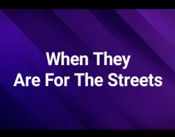 For The Streets