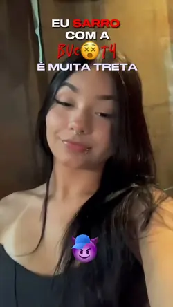 É muita treta😵