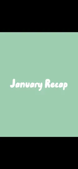 January recap