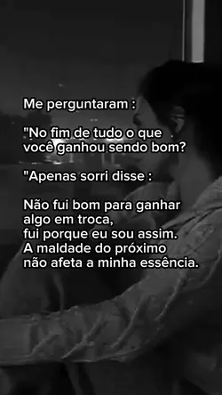 Ser bom...