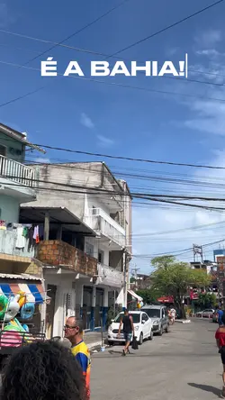 É a Bahia!