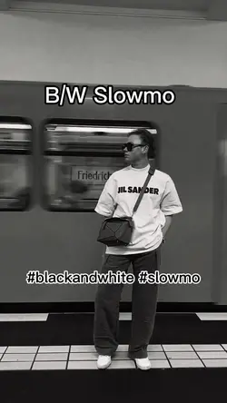 B/W Slowmo