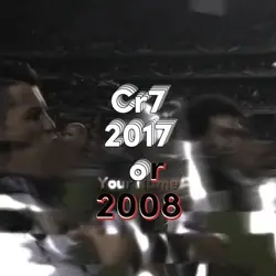CR7 2017 or 2008