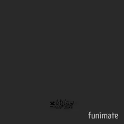 funimate edit!