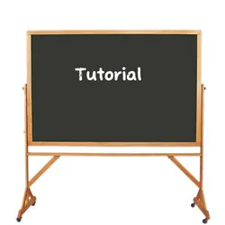 TUTORIAL TIME!!!