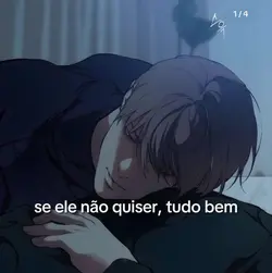 se ela não quiser...