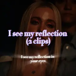 I see my reflection 