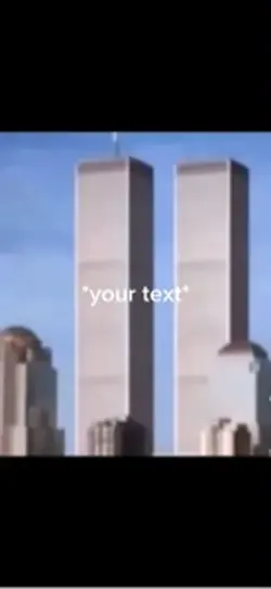 Twin tower meme