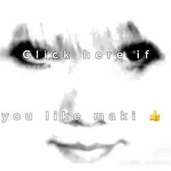 MAKI AHJSJSKSKWJSNJS