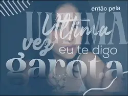 última dança