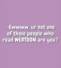 Webtoons for life 💪💪