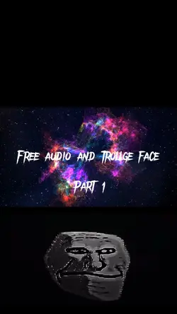 Free audio & trollge