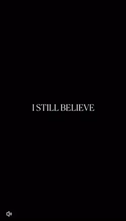 i still believe