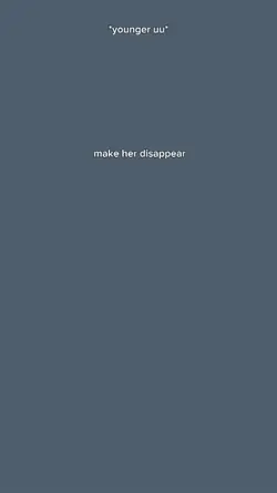 disappear."shes gone