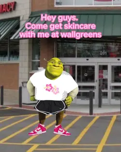 Preppy Shrek Pt 12