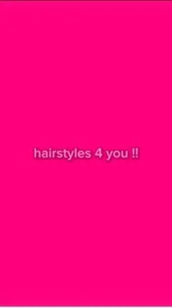 hairstyles 4 you !!💕
