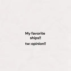 My fav ships!!