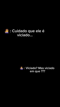 SEU VÍCIO 