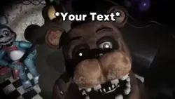 Freddy Fazbear Meme