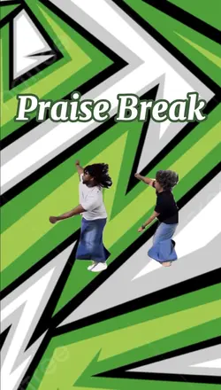 Praise Break 