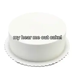 my hear me out cake