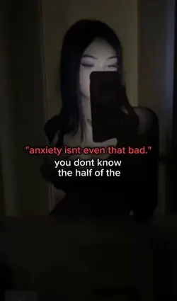 anxiety. <<