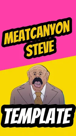 Meatcanyon Steve