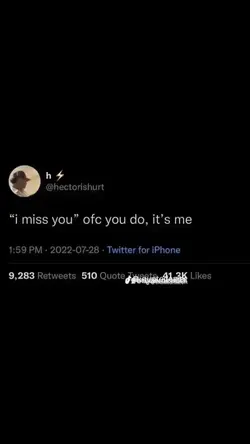 Ofc you miss me🤷‍♀️