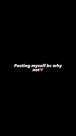 posting myself🤞🏻