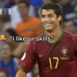 I like ur skills 