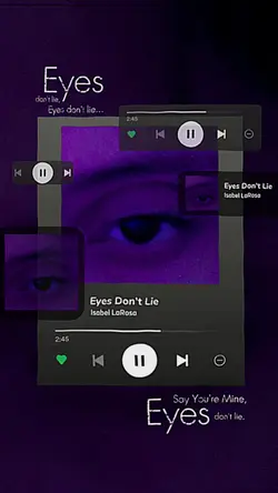 Eyes Don't Lie ~