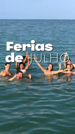 FÉRIAS DE JULHO