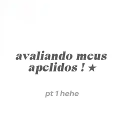 avaliando apelidos!