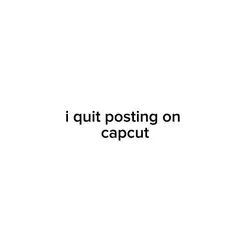 i quit!!!