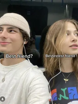 Bestestest friend 