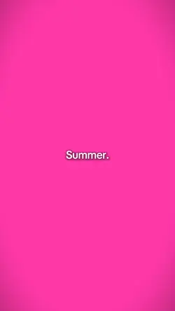 Summer 2025 🔆