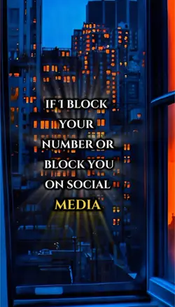 I Blocked you