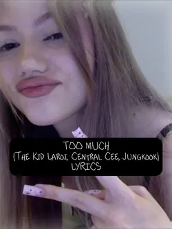 Too Much Lyrics