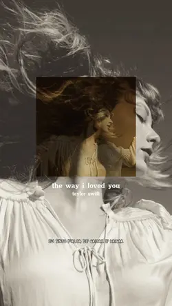 the way i loved you