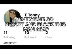 PLEASE REPORT HIM