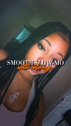 smooth slomo 