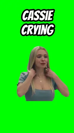 Cassie sad