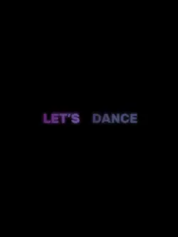 Let’s dance 