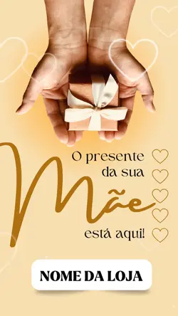 Dia das Mães Lojas