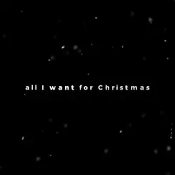 All I want 🎄⭐️